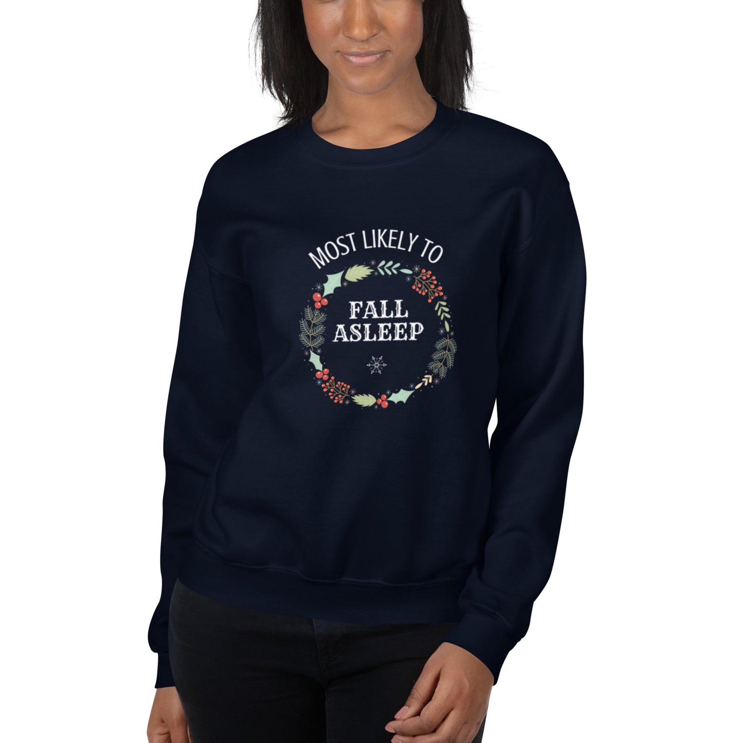MLT Fall Asleep | Holiday Sweatshirt